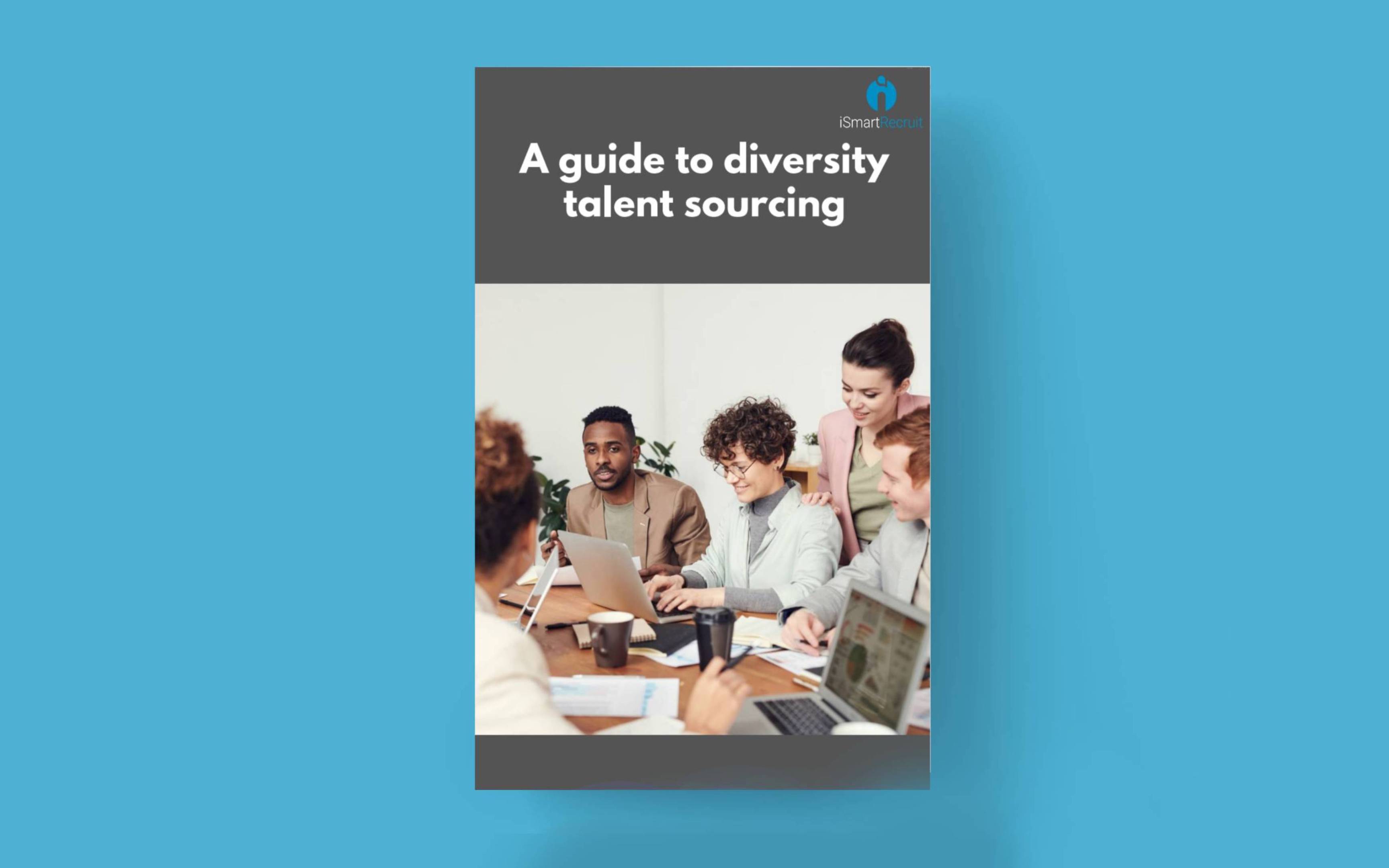 guide to diversity talent sourcing