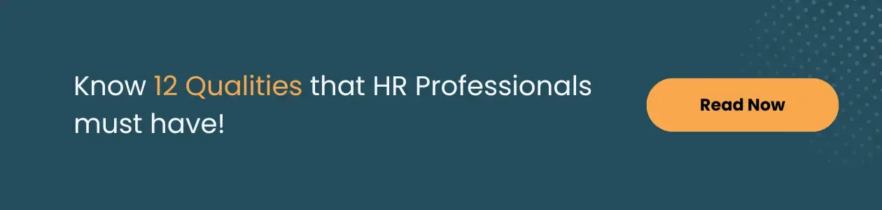 12 Qualities of HR Professionals