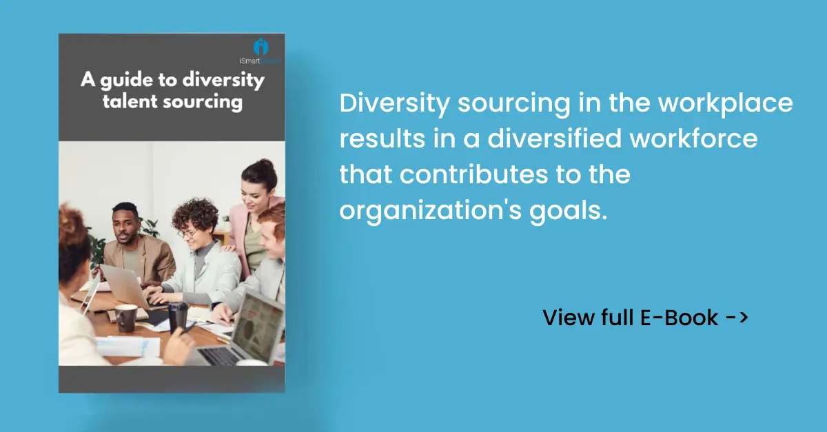 A Complete Guide: Diversity Talent Sourcing