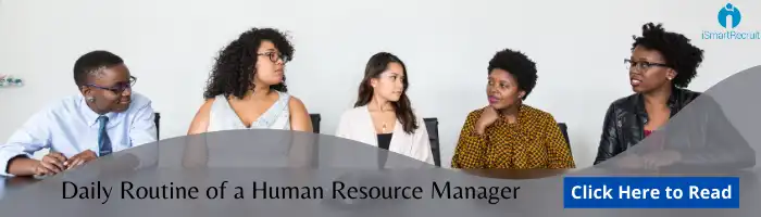 Daily Routine of a Human Resource Manager