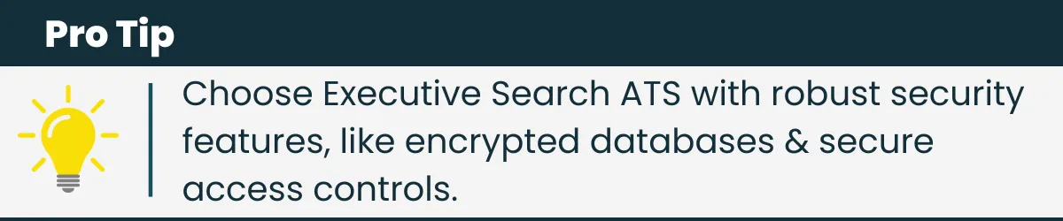 Choose executive search ATS for robust security 