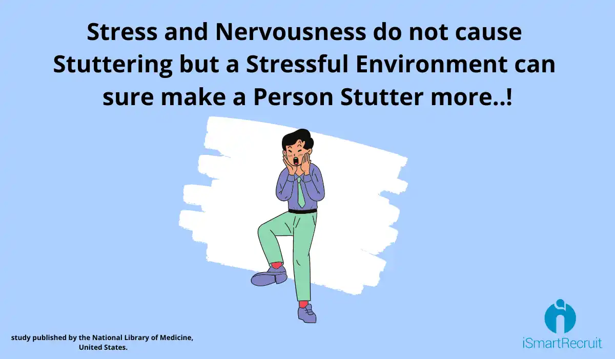 Stress and nervousness do not cause stuttering