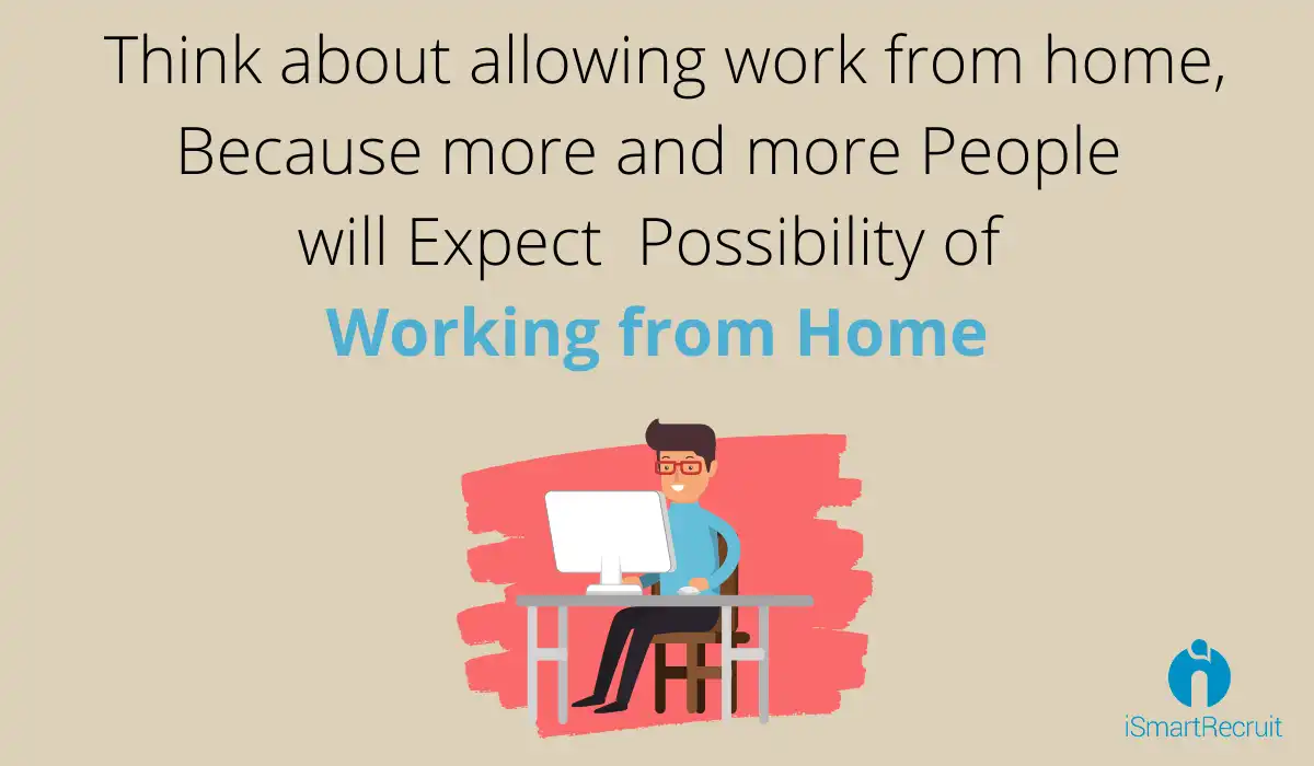 Think about allowing work from home