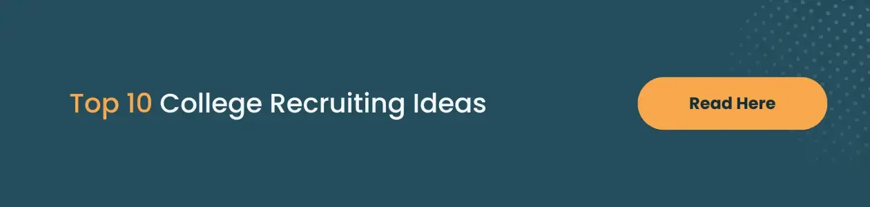 College Recruiting Ideas