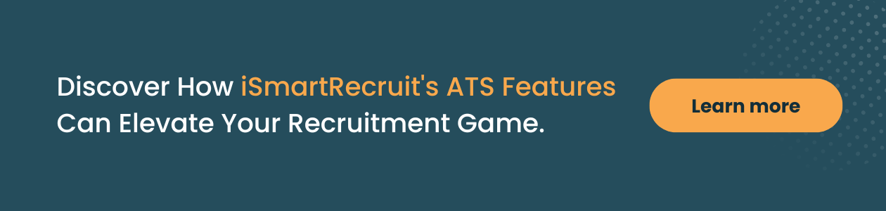 iSmartRecruit's ATS Features