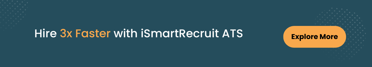 Hire 3x Faster with iSmartRecruit ATS