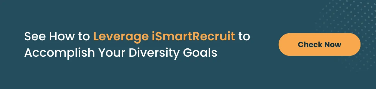 iSmartRecruit for Diversity Goals